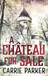 A Chateau for Sale cover