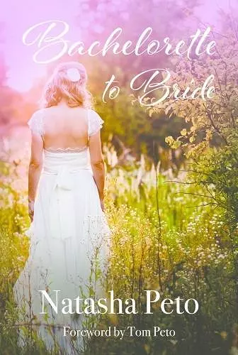 Bachelorette to Bride cover