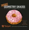 More Geometry Snacks cover