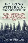 Pouring with Rain - Troops Fed Up cover