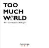 Too Much World cover