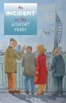 An Incident on the Gosport Ferry cover