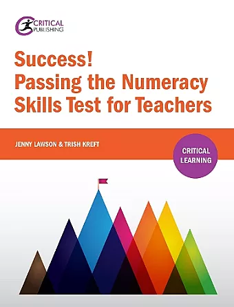 Success! Passing the Numeracy Skills Test for Teachers cover