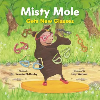 Misty Mole Gets New Glasses cover