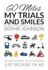 60 Miles My Trials and Smiles cover