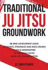 Traditional Ju Jitsu Groundwork cover