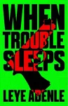 When Trouble Sleeps cover