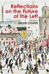 Reflections on the Future of the Left cover