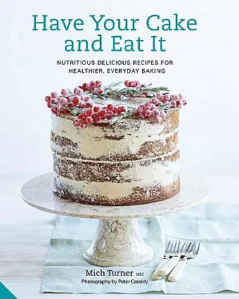 Have Your Cake and Eat It cover