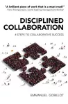 Disciplined Collaboration cover