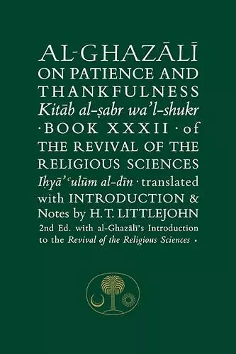 Al-Ghazali on Patience and Thankfulness cover