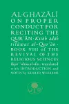 Al-Ghazali on Proper Conduct for Reciting the Qur’an cover