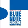 The Cover Art of Blue Note Records cover