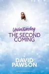 Understanding the Second Coming cover