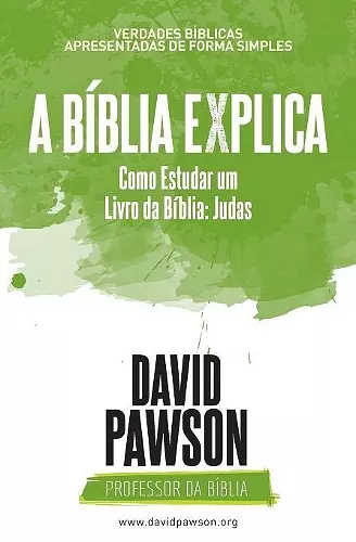 A BÍBLIA EXPLICA Como Estudar um Livro da Bíblia cover