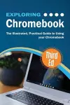 Exploring Chromebook Third Edition cover