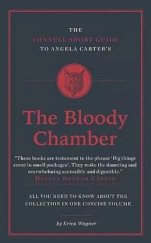 The Connell Short Guide To Angela Carter's The Bloody Chamber cover
