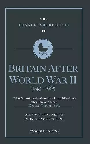 The Connell Short Guide To Britain After World War II 1945-1964 cover