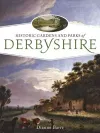 Historic Gardens and Parks of Derbyshire cover