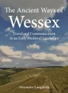 The Ancient Ways of Wessex cover