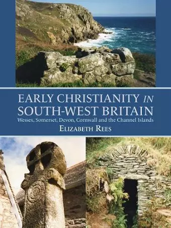 Early Christianity in South-West Britain cover