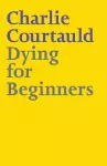 Dying for Beginners cover
