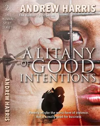 A Litany of Good Intentions cover