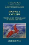 A New Life, the Religion of Socialism in Britain, 1883-1896 cover