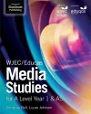 WJEC/Eduqas Media Studies for A Level Year 1 & AS: Student Book cover