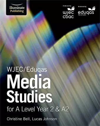 WJEC/Eduqas Media Studies for A Level Year 2 & A2: Student Book cover