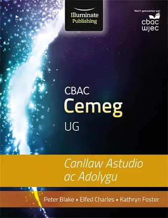 CBAC Cemeg UG Canllaw Astudio ac Adolygu (WJEC Chemistry for AS Level: Study and Revision Guide) cover