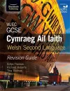 WJEC GCSE Cymraeg Ail Iaith Welsh Second Language: Revision Guide (Language Skills and Practice) cover