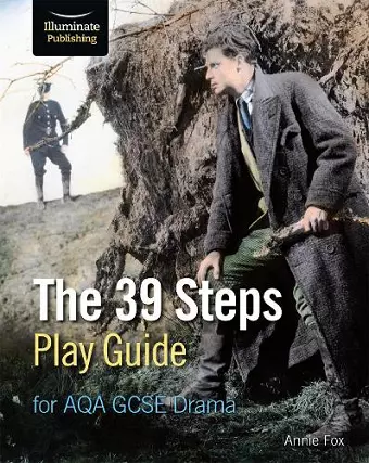 The 39 Steps Play Guide for AQA GCSE Drama cover