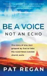 Be a Voice, Not an Echo cover