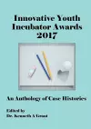 Innovative Youth Incubator Awards 2017 cover