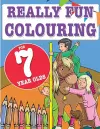 Really Fun Colouring Book For 7 Year Olds cover