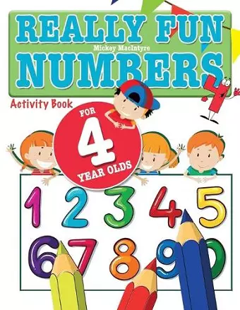 Really Fun Numbers For 4 Year Olds cover