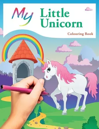 My Little Unicorn Colouring Book cover