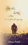 Dosti, Love, Aur: The Bond from the Beginning cover