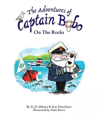 The Adventures of Captain Bobo : On the Rocks cover