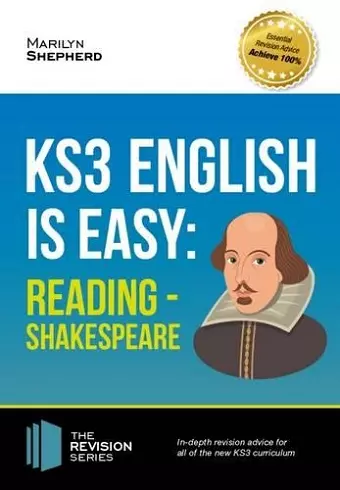 KS3: English is Easy - Reading (Shakespeare). Complete Guidance for the New KS3 Curriculum cover