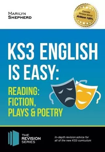 KS3: English is Easy - Reading (Fiction, Plays and Poetry). Complete Guidance for the New KS3 Curriculum cover