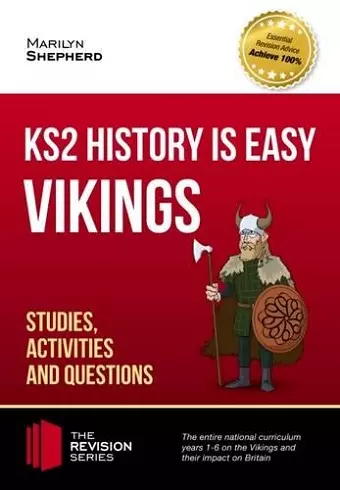 KS2 History is Easy: Vikings (Studies, Activities & Questions) Achieve 100% cover