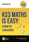 KS3 Maths is Easy: Geometry & Measures. Complete Guidance for the New KS3 Curriculum cover