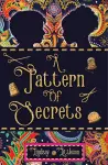 A Pattern of Secrets cover