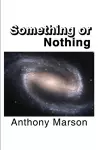 Something or Nothing cover