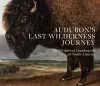 Audubon's Last Wilderness Journey cover