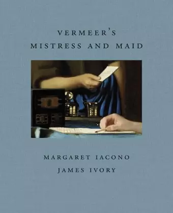 Vermeer's Mistress and Maid cover