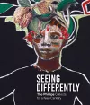 Seeing Differently: The Phillips Collects for a New Century cover
