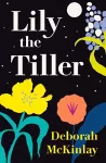 Lily the Tiller cover